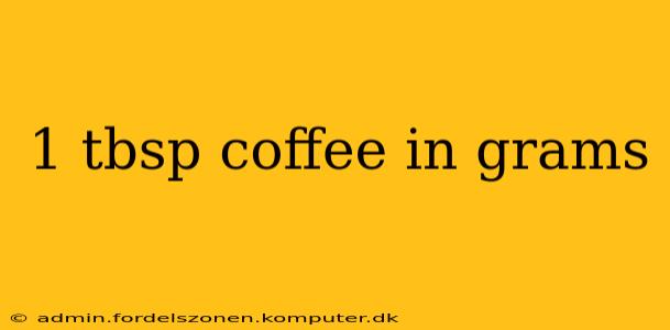 1 tbsp coffee in grams