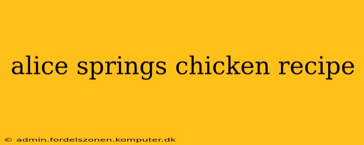 alice springs chicken recipe