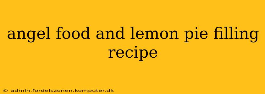 angel food and lemon pie filling recipe