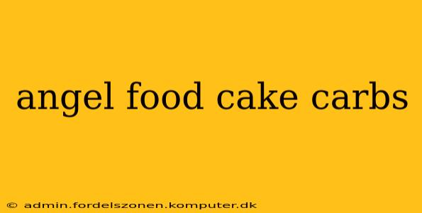 angel food cake carbs