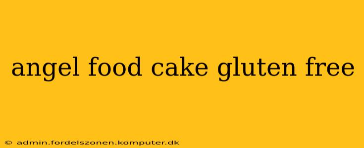 angel food cake gluten free