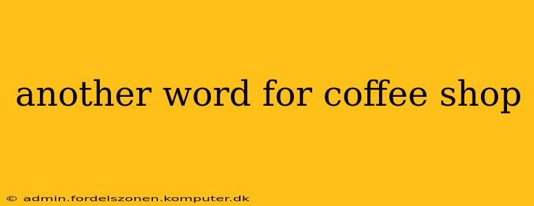 another word for coffee shop
