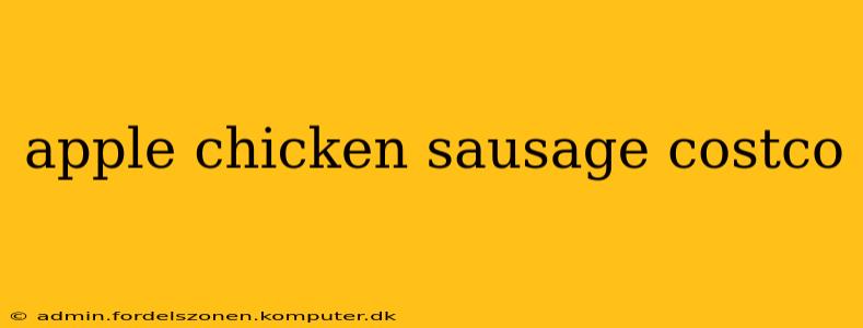 apple chicken sausage costco