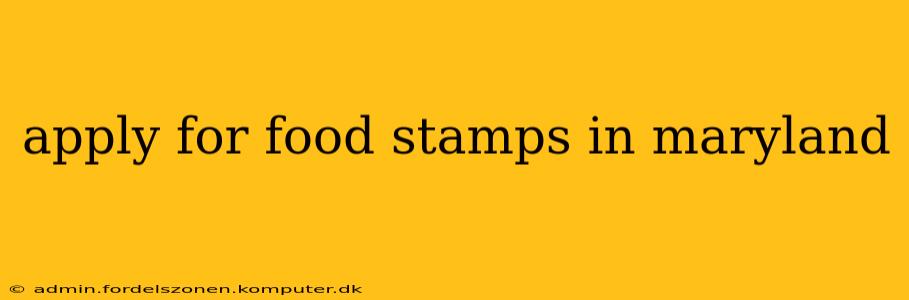 apply for food stamps in maryland
