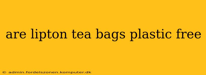 are lipton tea bags plastic free