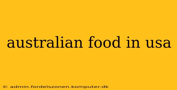 australian food in usa