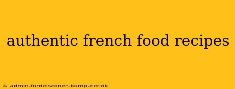 authentic french food recipes