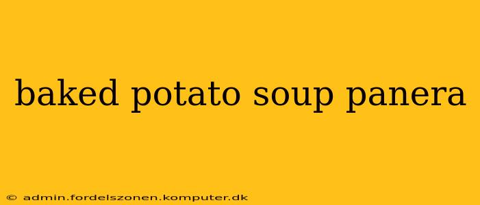 baked potato soup panera
