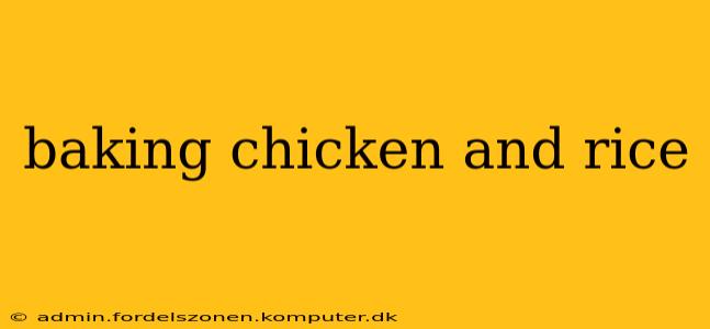 baking chicken and rice