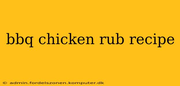 bbq chicken rub recipe