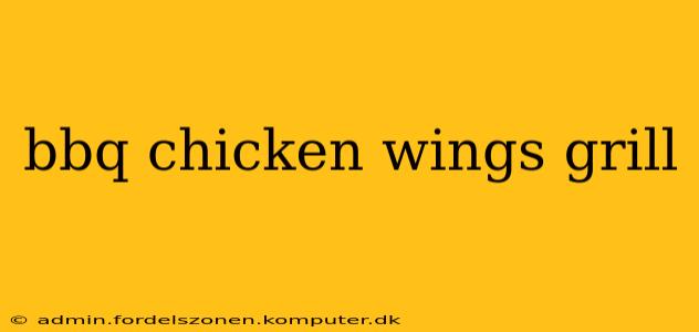 bbq chicken wings grill