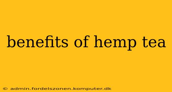 benefits of hemp tea