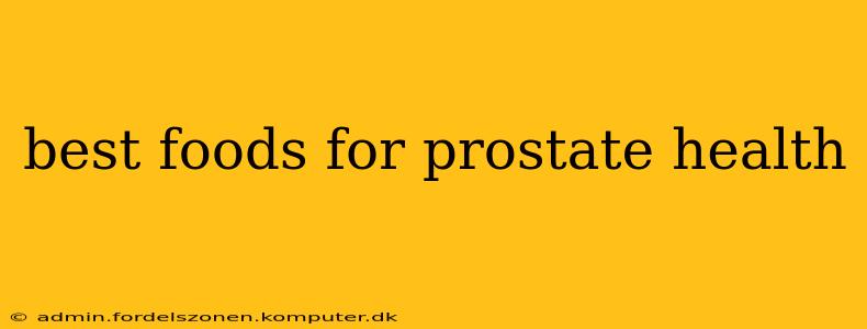 best foods for prostate health
