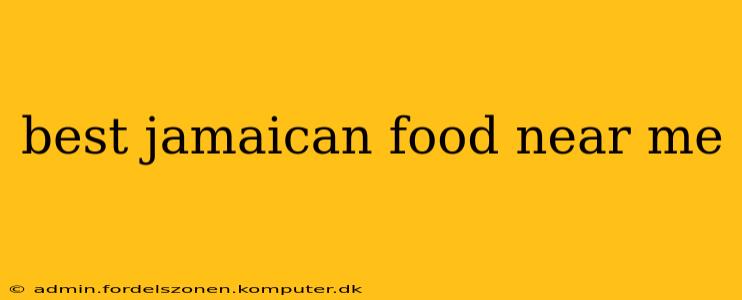 best jamaican food near me