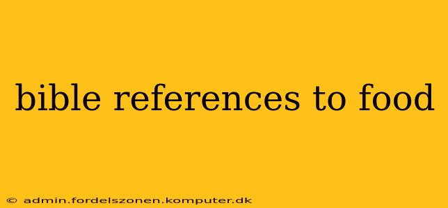 bible references to food