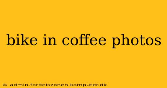 bike in coffee photos