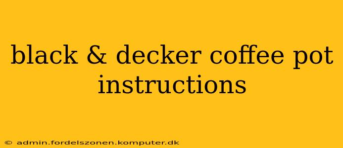 black & decker coffee pot instructions