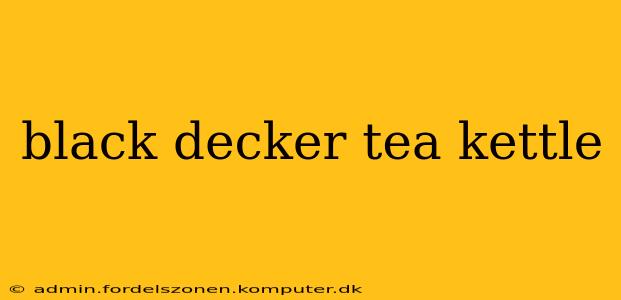 black decker tea kettle