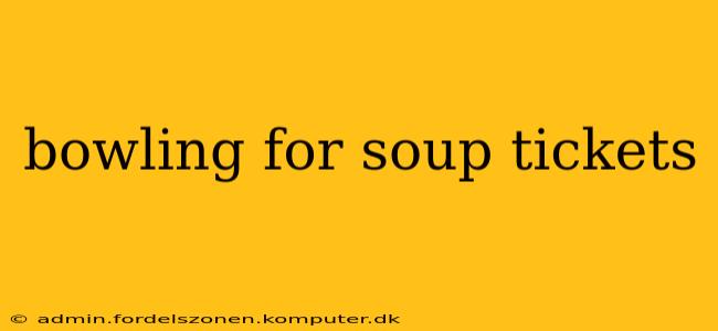 bowling for soup tickets