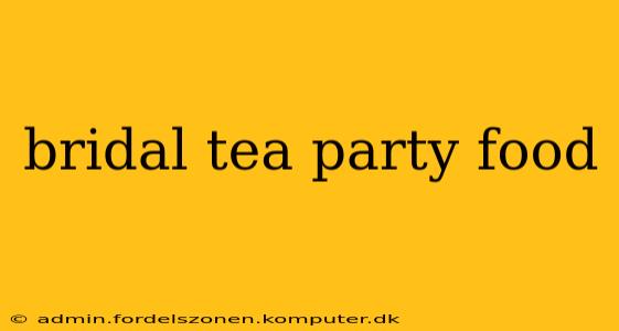 bridal tea party food