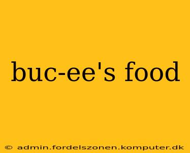 buc-ee's food