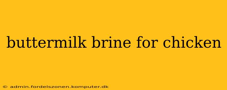 buttermilk brine for chicken