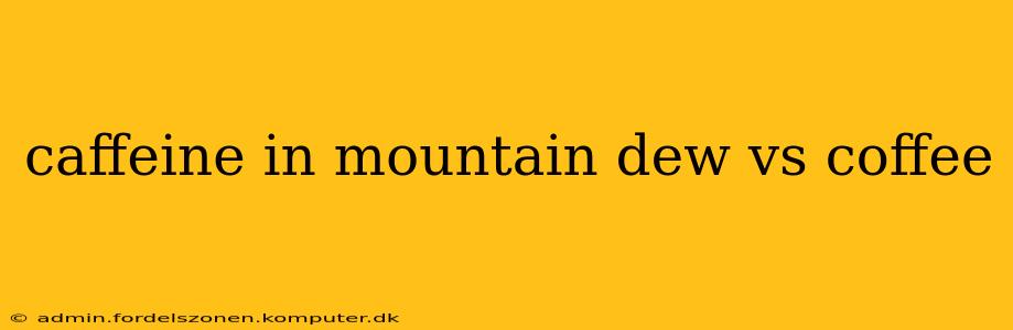 caffeine in mountain dew vs coffee