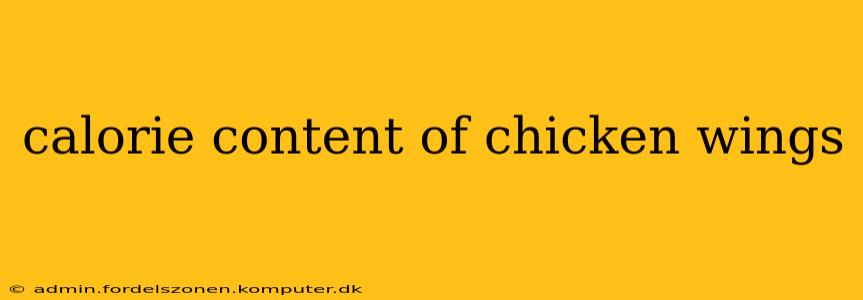 calorie content of chicken wings