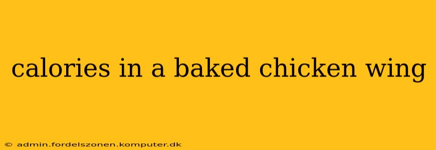 calories in a baked chicken wing