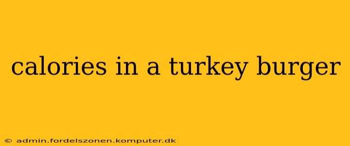 calories in a turkey burger