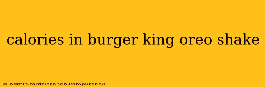 calories in burger king oreo shake