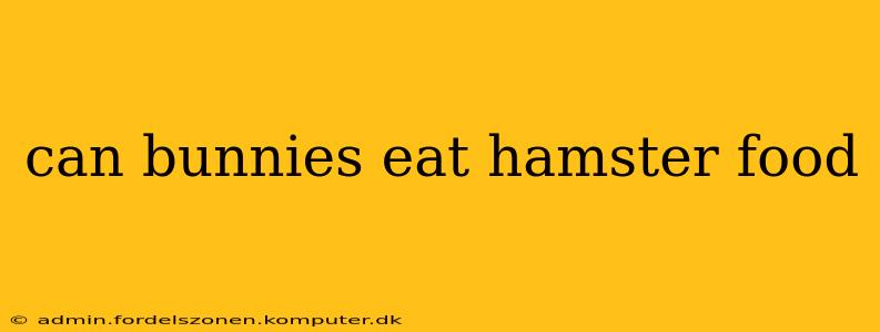 can bunnies eat hamster food