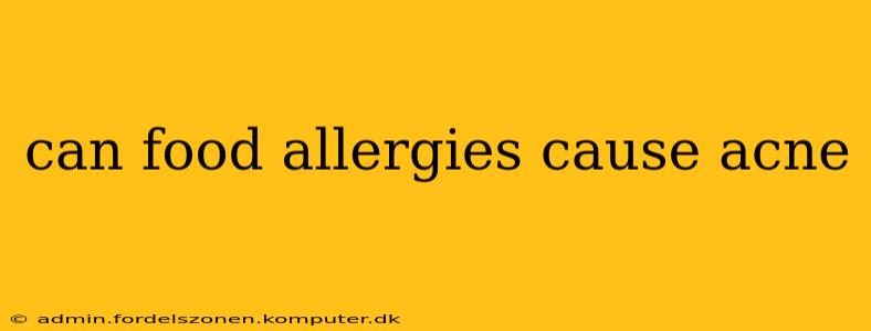 can food allergies cause acne