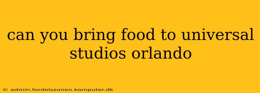 can you bring food to universal studios orlando