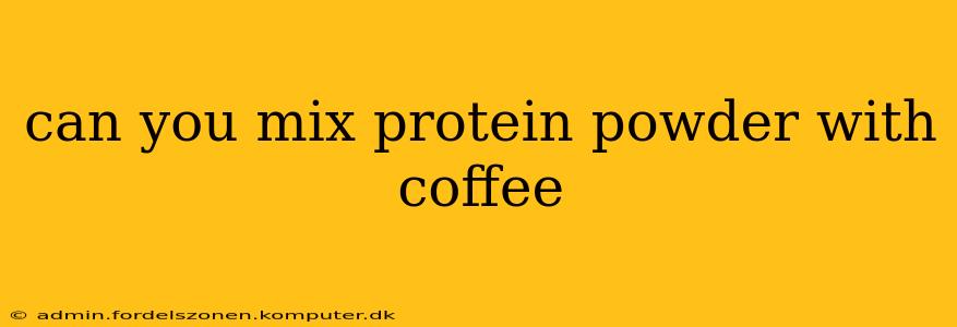 can you mix protein powder with coffee