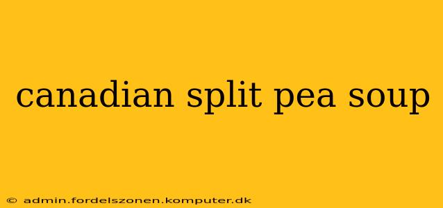 canadian split pea soup