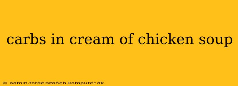 carbs in cream of chicken soup