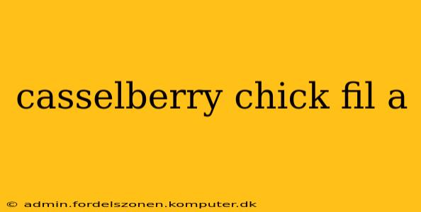 casselberry chick fil a