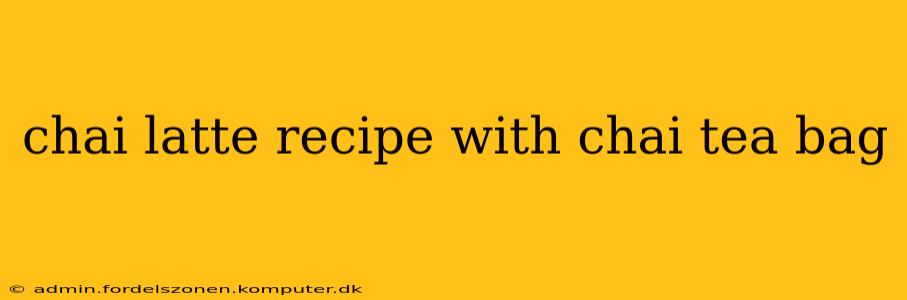 chai latte recipe with chai tea bag