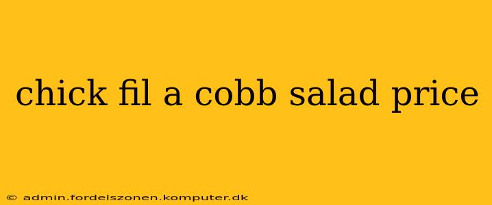 chick fil a cobb salad price