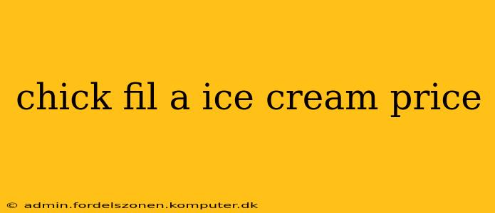chick fil a ice cream price
