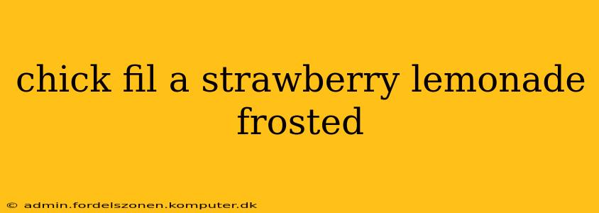 chick fil a strawberry lemonade frosted