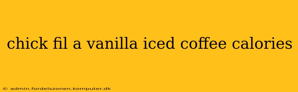 chick fil a vanilla iced coffee calories