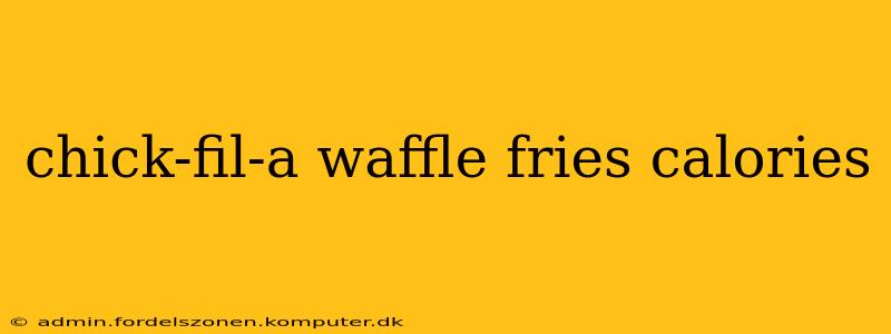 chick-fil-a waffle fries calories