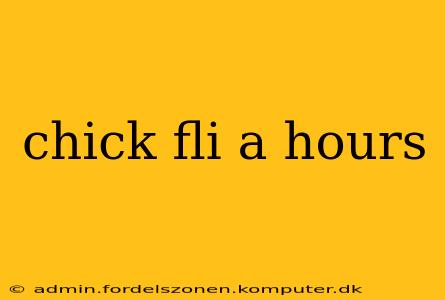 chick fli a hours