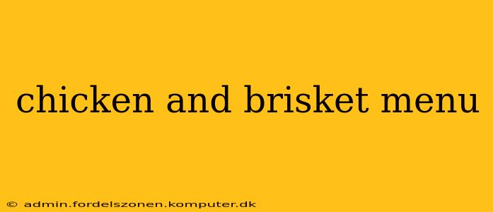 chicken and brisket menu