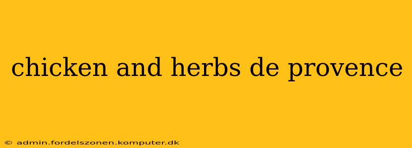 chicken and herbs de provence