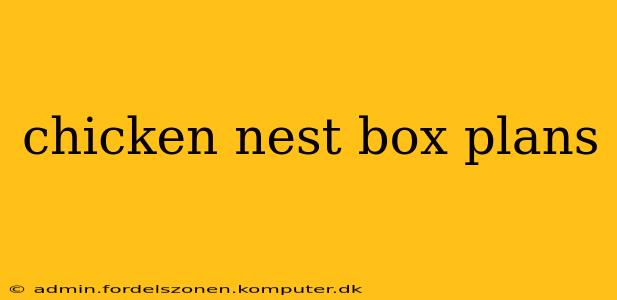 chicken nest box plans