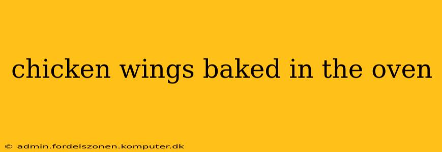 chicken wings baked in the oven