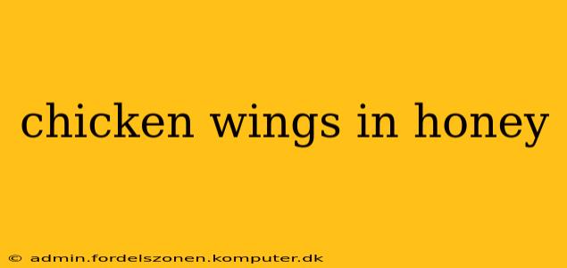 chicken wings in honey